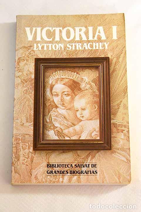Libros: Victoria I: Strachey, Lytton.- Strachey, Lytton - Foto 1