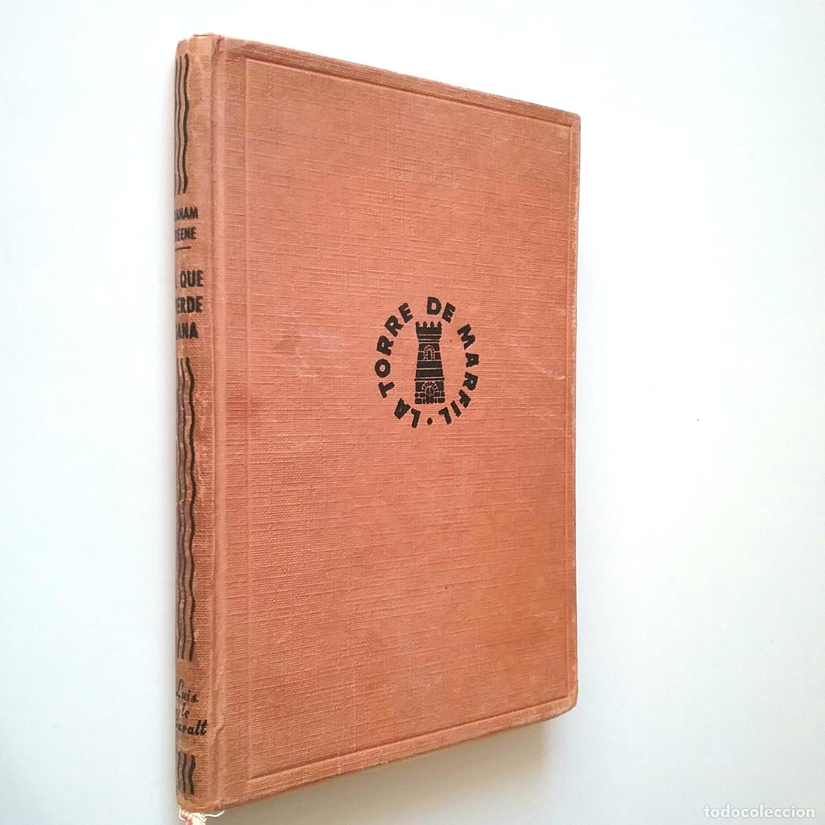 Libros: Graham Greene - El que pierde, gana - Foto 1