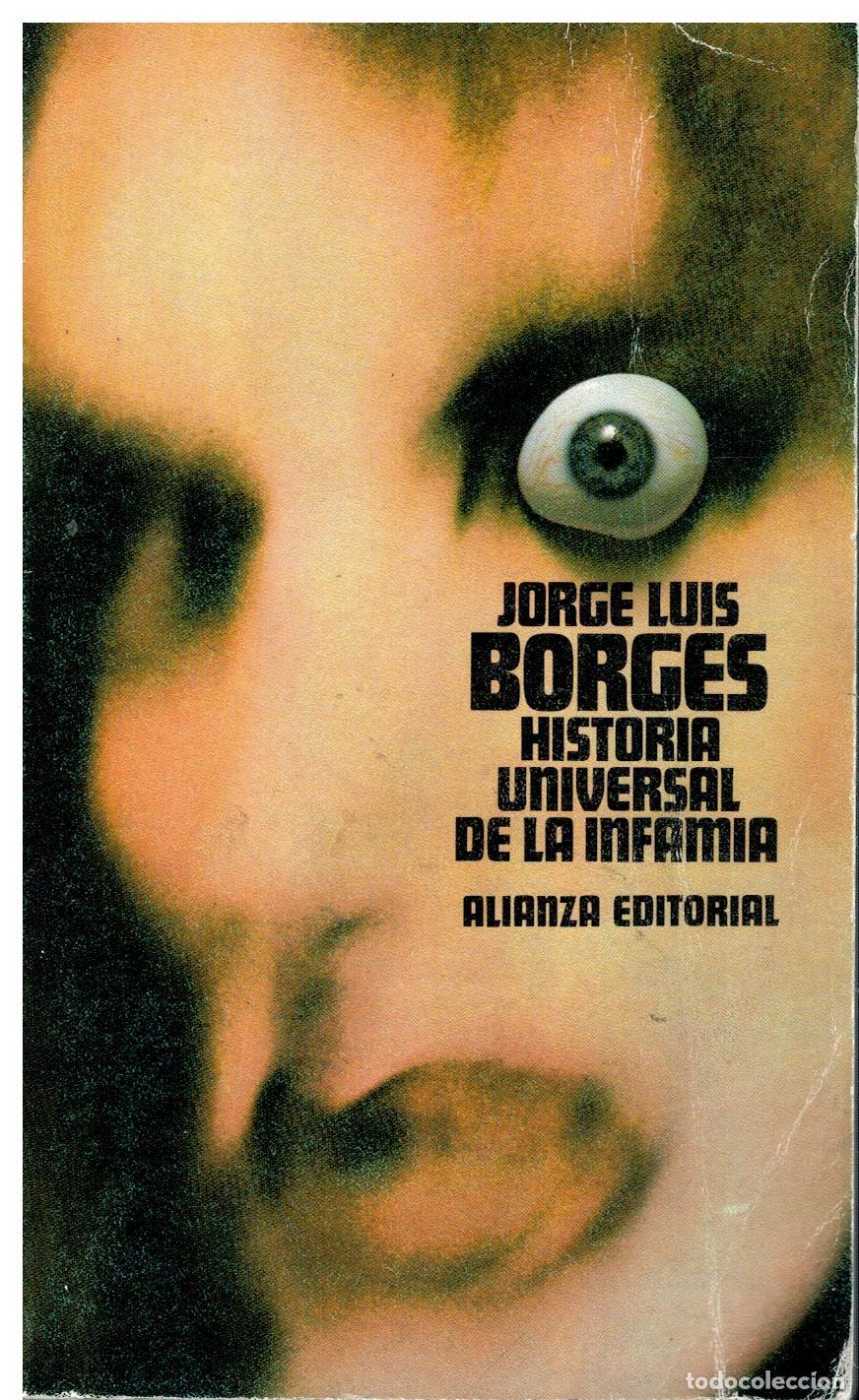 Libros: HISTORIA UNIVERSAL DE LA INFAMIA - Foto 1