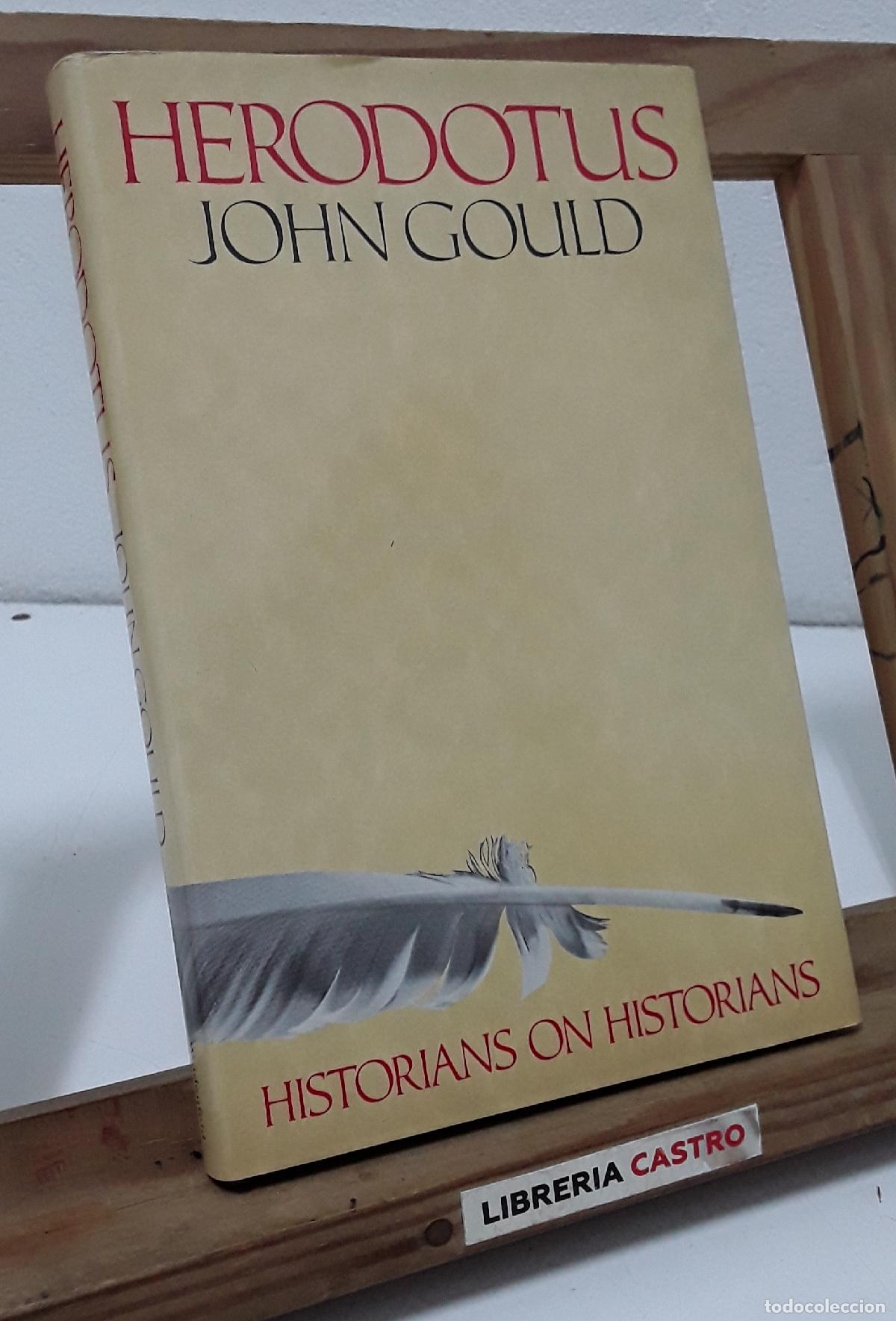 Libros: Herodotus. Historians on Historians - John Gould. - Foto 1