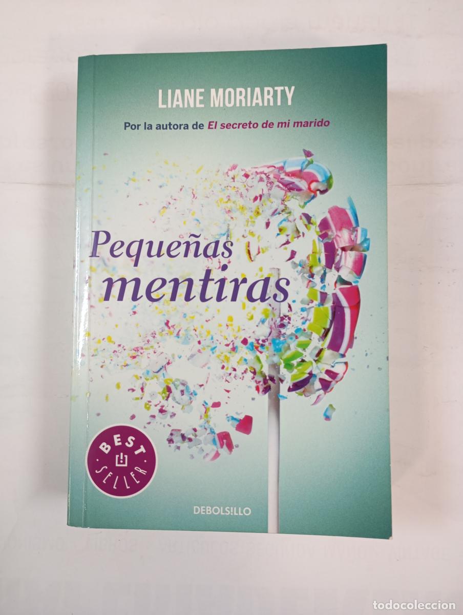 Libros: Peque&ntilde;as Mentiras. - Liane Moriarty. TDK39 - Foto 1