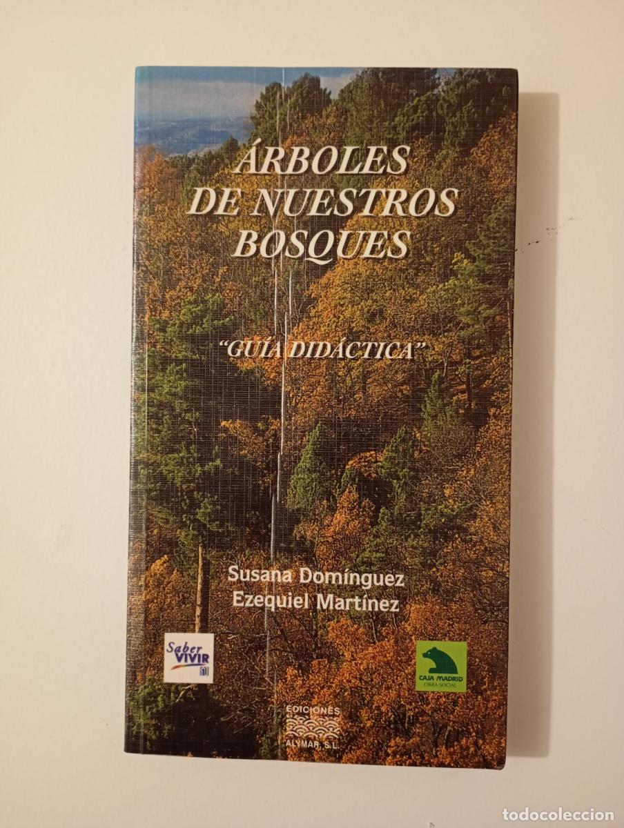 Libri di seconda mano: &Aacute;rboles de nuestros bosques. - Susana Dom&iacute;nguez Lerena, Ezequiel Mart&iacute;nez Rodr&iacute;guez. TDK172