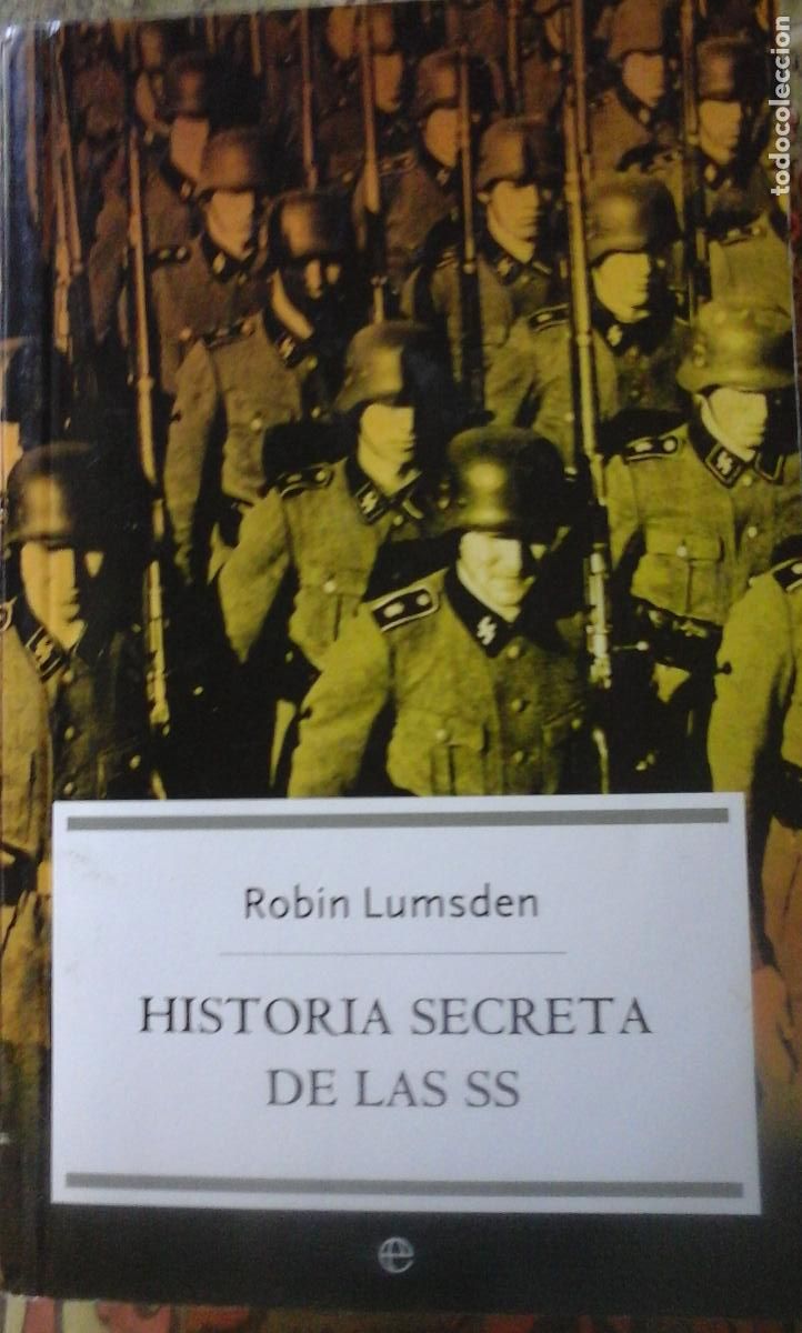 Libros: HISTORIA SECRETA DE LAS SS (Madrid, 2005) - Robin Lumsden - Foto 1