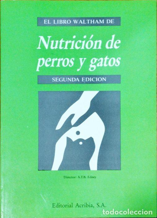 Libros: Nutrici&oacute;n de perros y gatos - VVAA - Foto 1