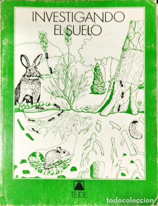 Libros: Investigando el suelo - DEL CARMEN, LUIS - Foto 1