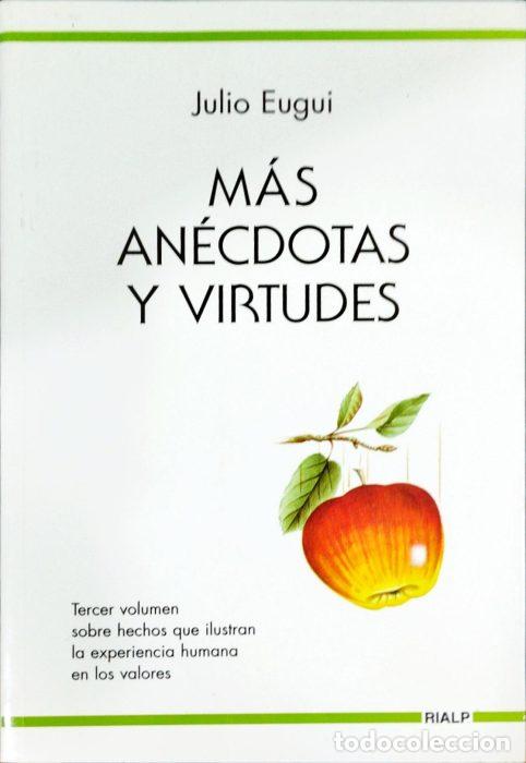 Libros: M&aacute;s an&eacute;cdotas y virtudes - EUGUI, JULIO - Foto 1