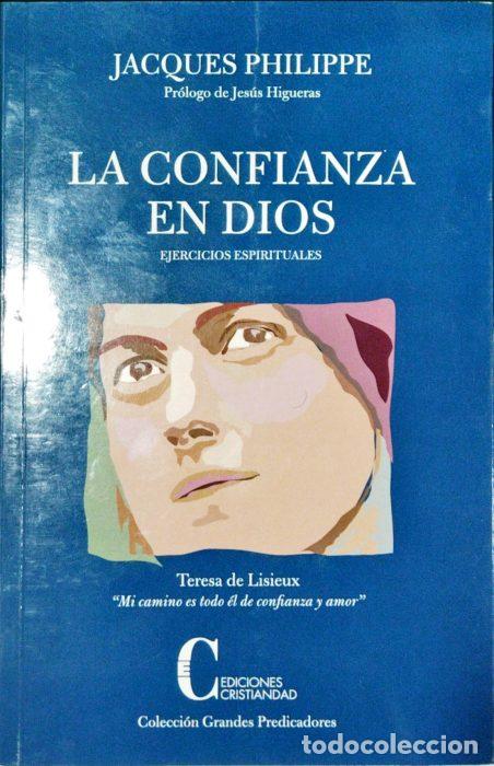 Libros: La confianza en Dios, ejercicios espirituales - JAQUES, PHILIPPE - Foto 1
