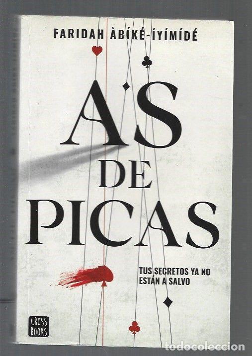 Libros: AS DE PICAS - ABIKE-IYIMIDE, FARIDAH - Foto 1
