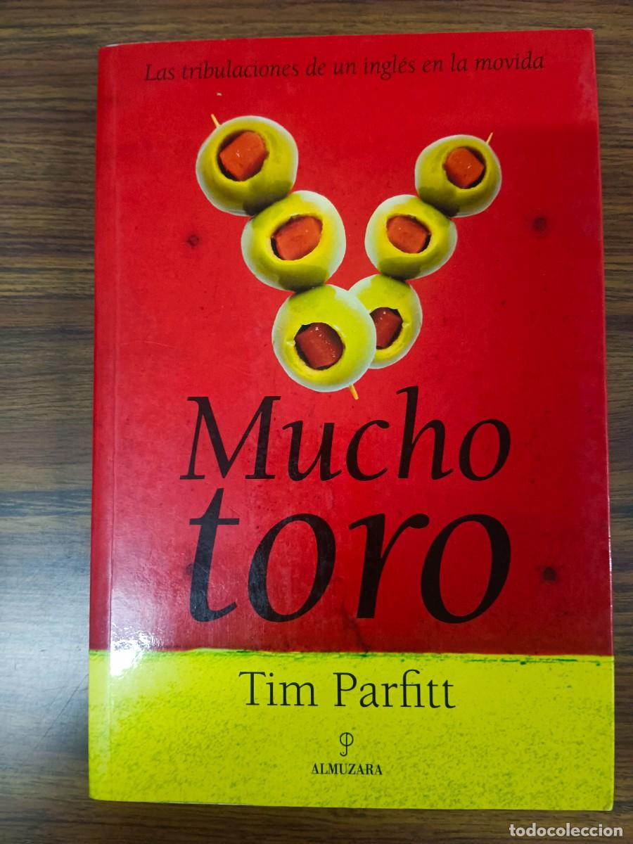Libros: MUCHO TORO - Tim Parfitt - Foto 1