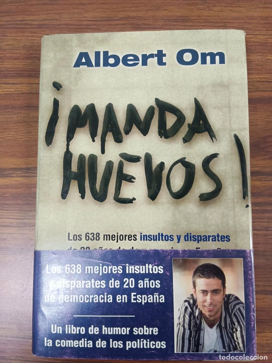 Libros: MANDA HUEVOS! - Albert Om - Foto 1