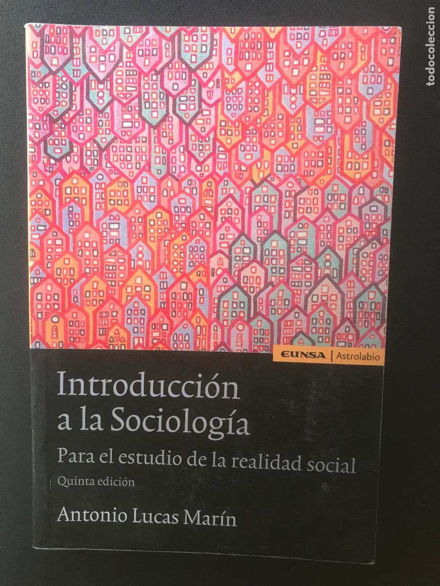 Libros: Antonio Lucas Mar&iacute;n - Introducci&oacute;n a la sociolog&iacute;a - Foto 1