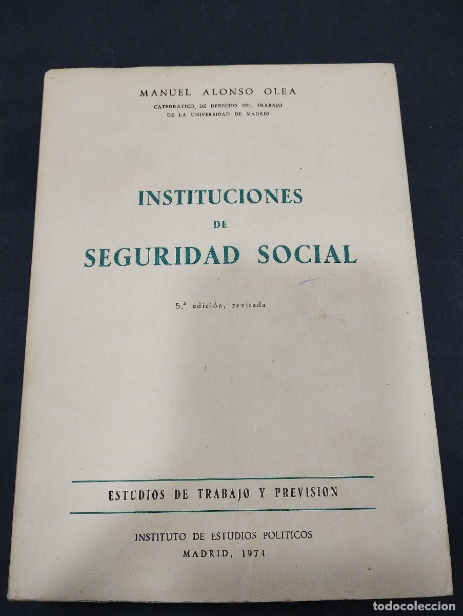 Libros: Instituciones de Seguridad Social.- Alonso Olea, Manuel - Foto 1