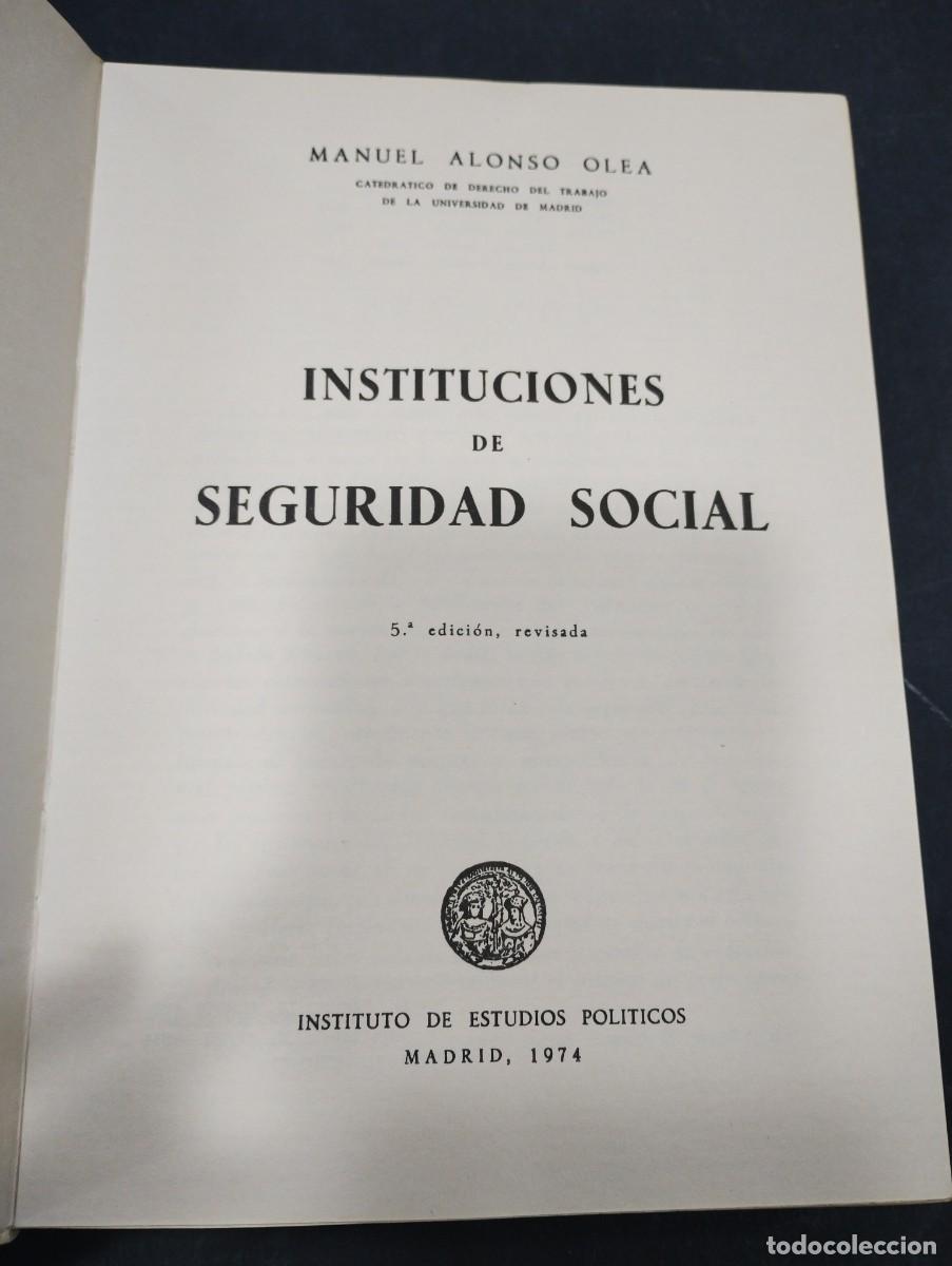 Libros: Instituciones de Seguridad Social.- Alonso Olea, Manuel - Foto 2