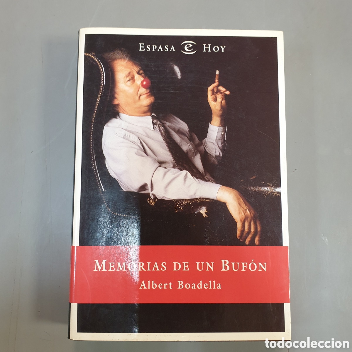 Libros: Memorias de un Bufon Albert Boadella - Foto 1