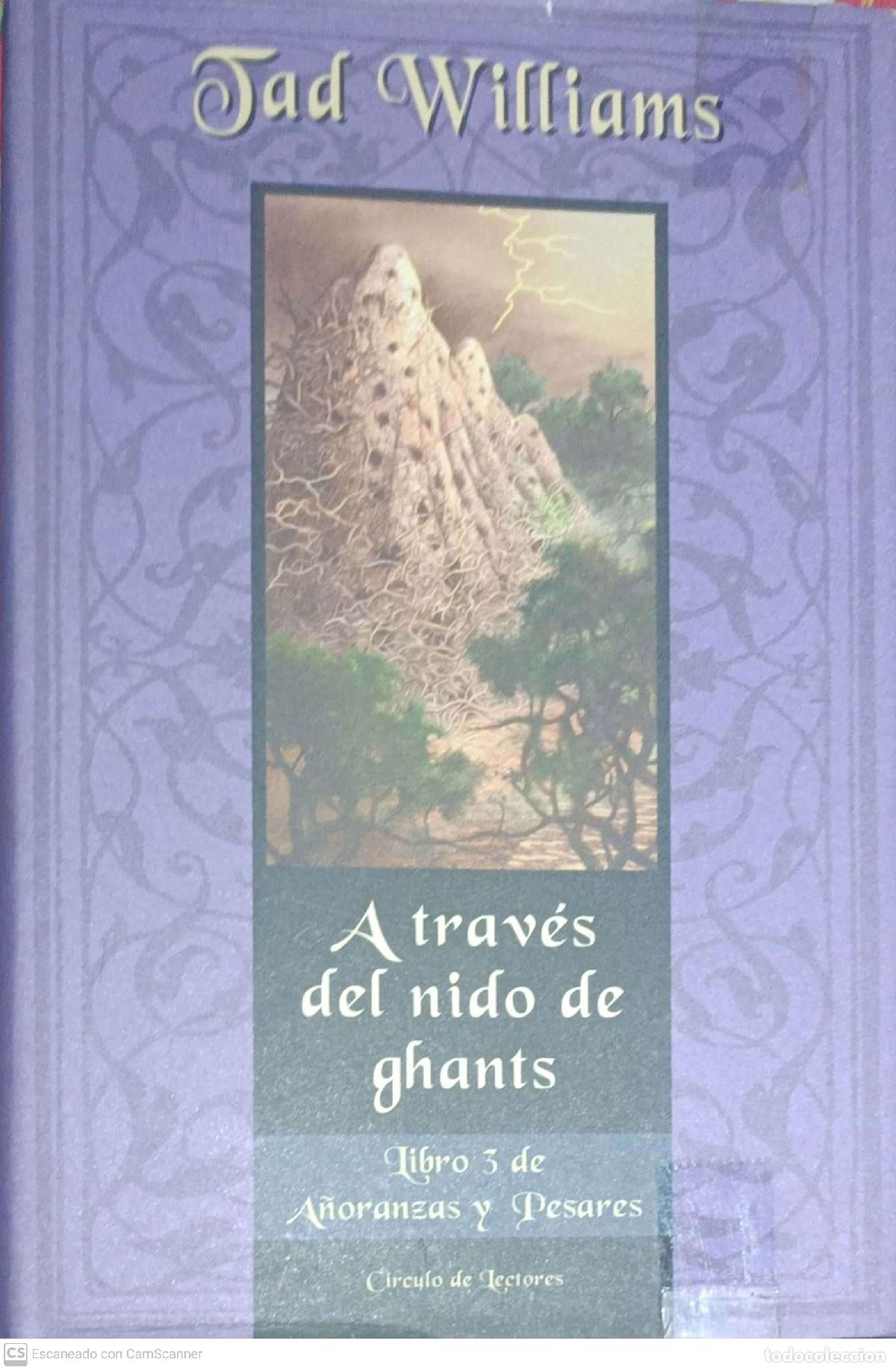 Libros: A trav&eacute;s del nido de Ghants - Tad Williams - Foto 2