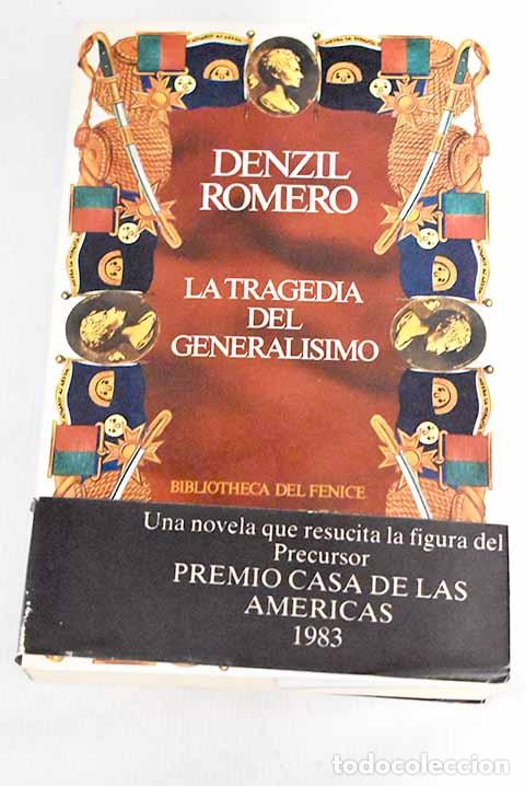 Libros: La tragedia del general&iacute;simo.- Romero, Denzil - Foto 1