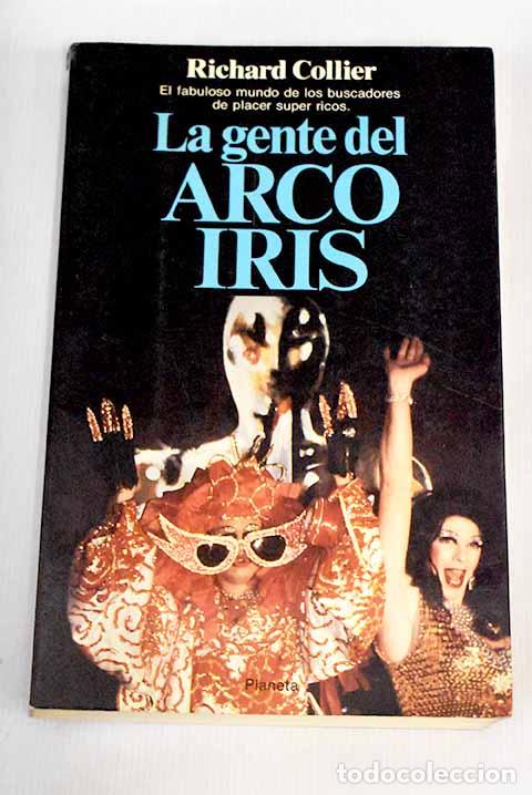 Libros: La gente del arco iris.- Collier, Richard - Foto 1