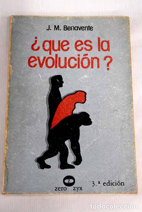 Libros: &iquest;Qu&eacute; es la evoluci&oacute;n?.- Benavente Barreda, Jos&eacute; Mar&iacute;a - Foto 1