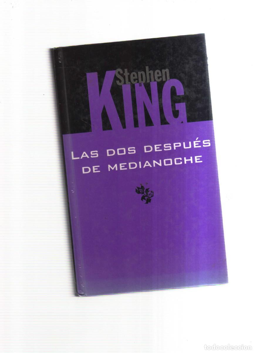 Libros: STEPHEN KING LAS DOS DESPUES DE MEDIANOCHE - Foto 1