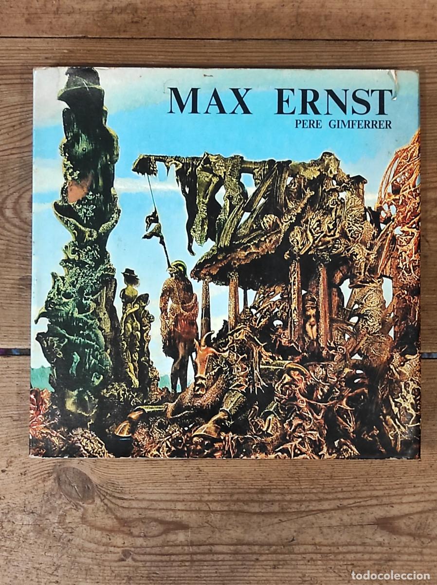 Libros: MAX ERNST O LA DISSOLUCI&Oacute; DE LA IDENTITAT - Gimferrer, Pere - Foto 1
