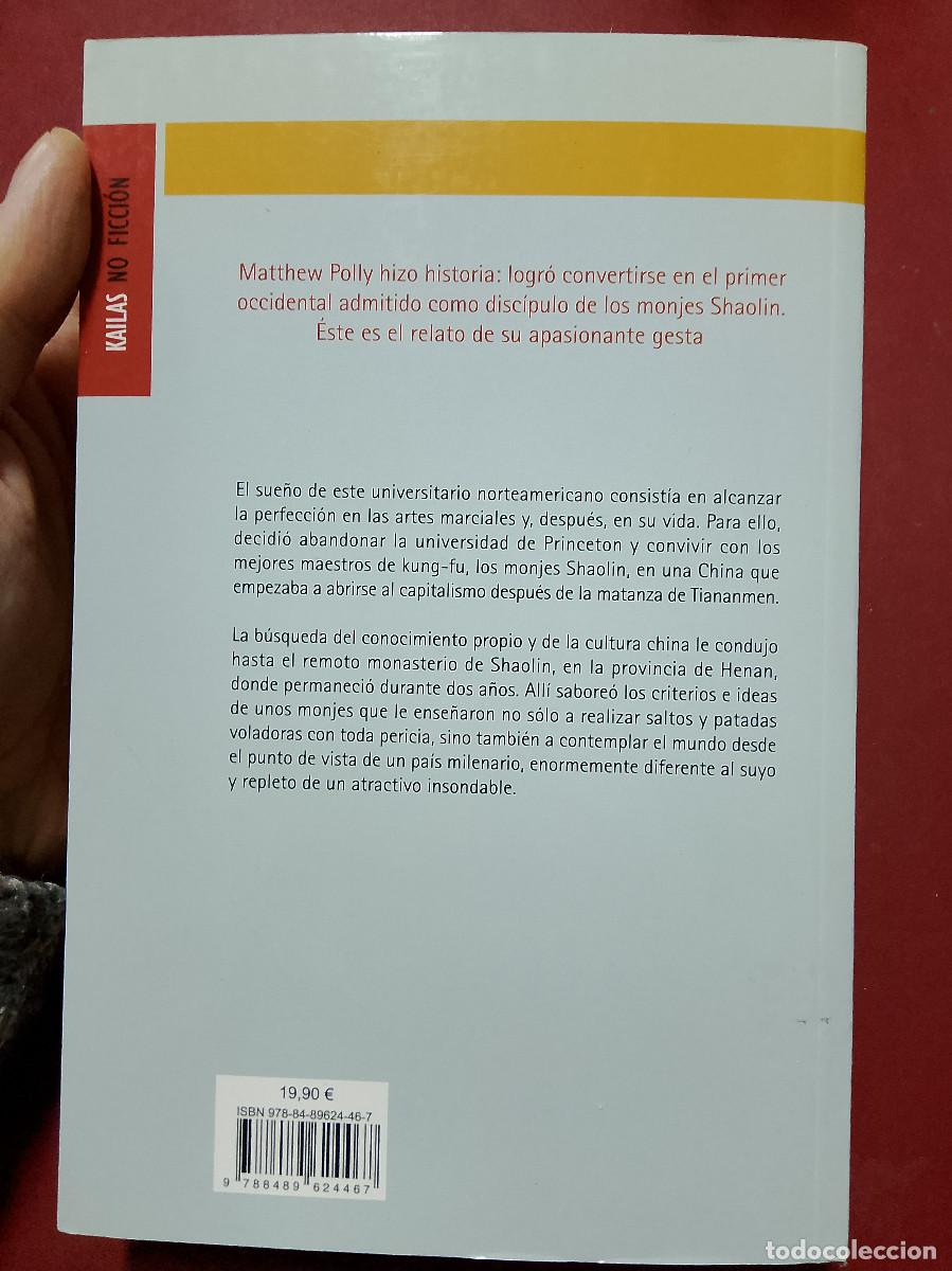 Libros: Matthew Polly: El shaolin occidental (Kailas Editorial. 2008) - Foto 2
