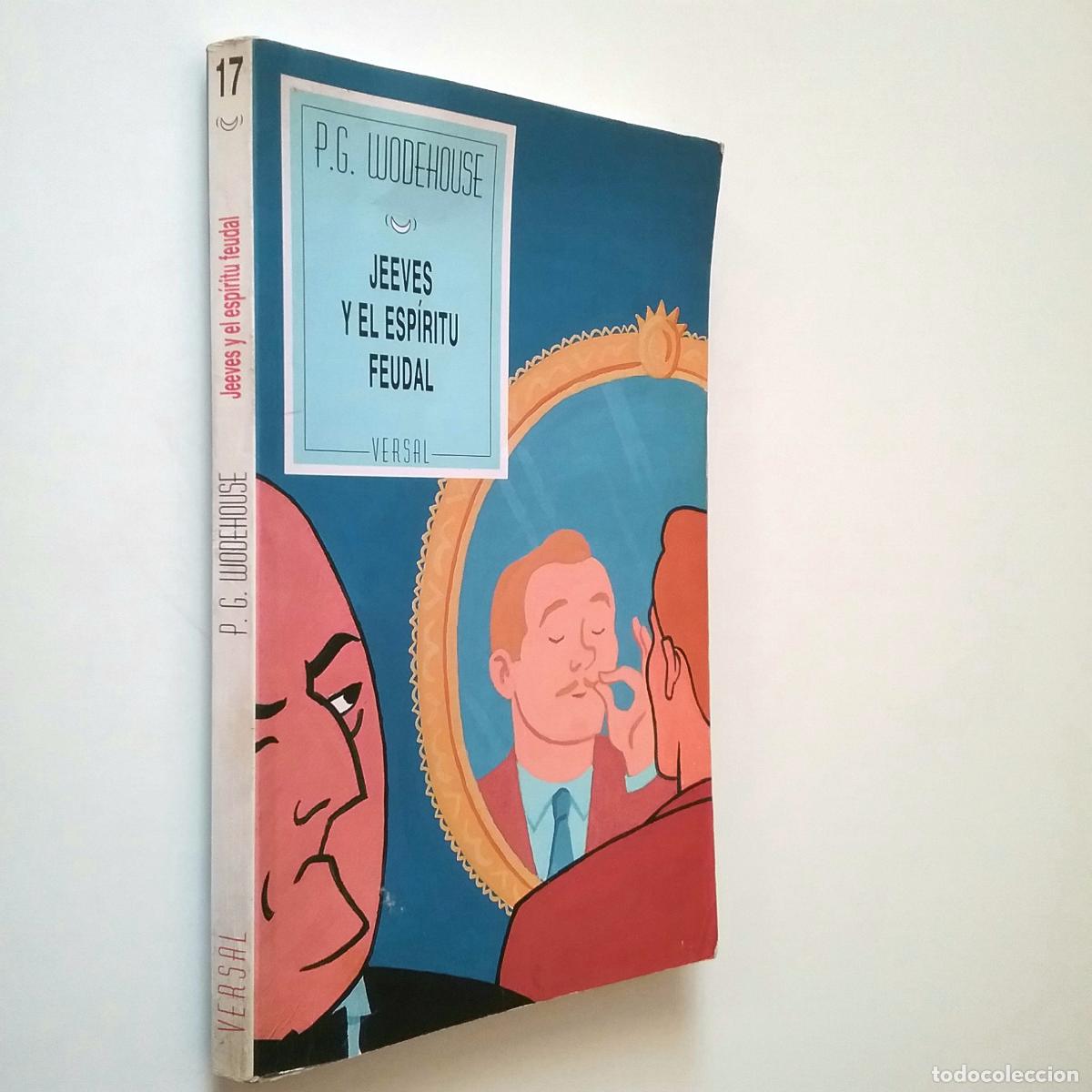 Libros: P. G. Wodehouse - Jeeves y el esp&iacute;ritu feudal - Foto 1