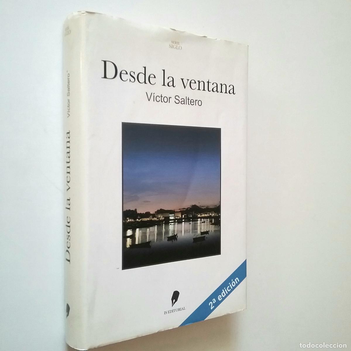 Libros: V&iacute;ctor Saltero - Desde la ventana - Foto 1