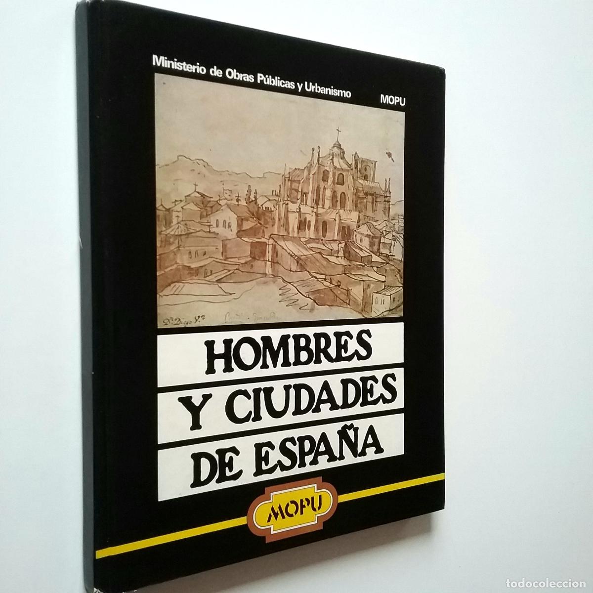 Libros: Luis Su&ntilde;&eacute;n - Hombres y ciudades de Espa&ntilde;a - Foto 1