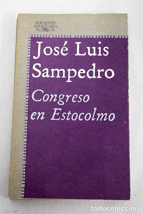 Libros: Congreso en Estocolmo.- Sampedro, Jos&eacute; Luis - Foto 1