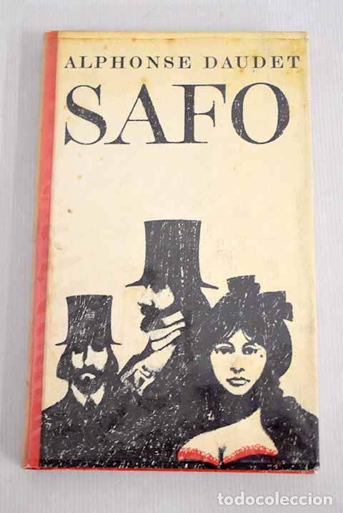 Libros: Safo: Daudet, Alphonse.- Daudet, Alphonse - Foto 1