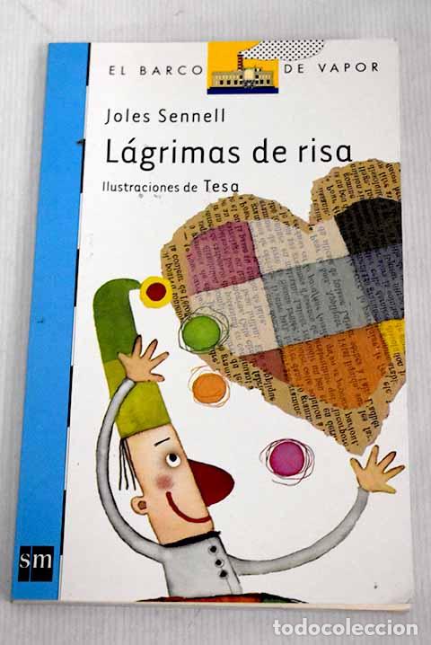 Libros: L&aacute;grimas de risa: Sennell, Joles.- Sennell, Joles - Foto 1