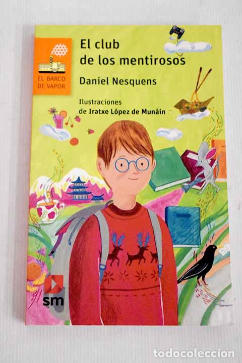 Libros: El club de los mentirosos.- Nesquens, Daniel - Foto 1