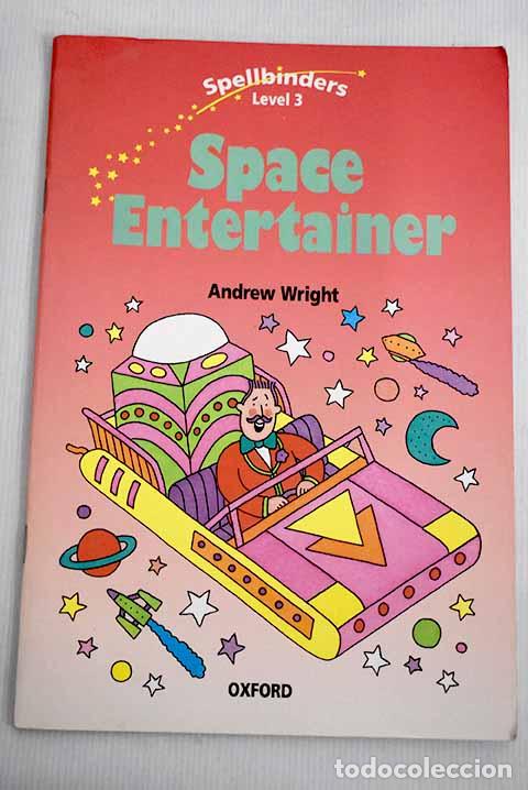 Libros: Space entertainer: Wright, Andrew.- Wright, Andrew - Foto 1