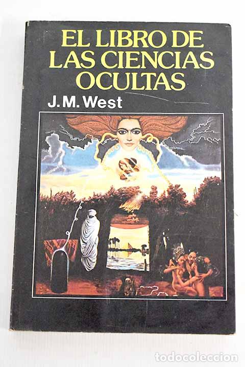 Libros: El libro de las ciencias ocultas.- West, J. M. - Foto 1