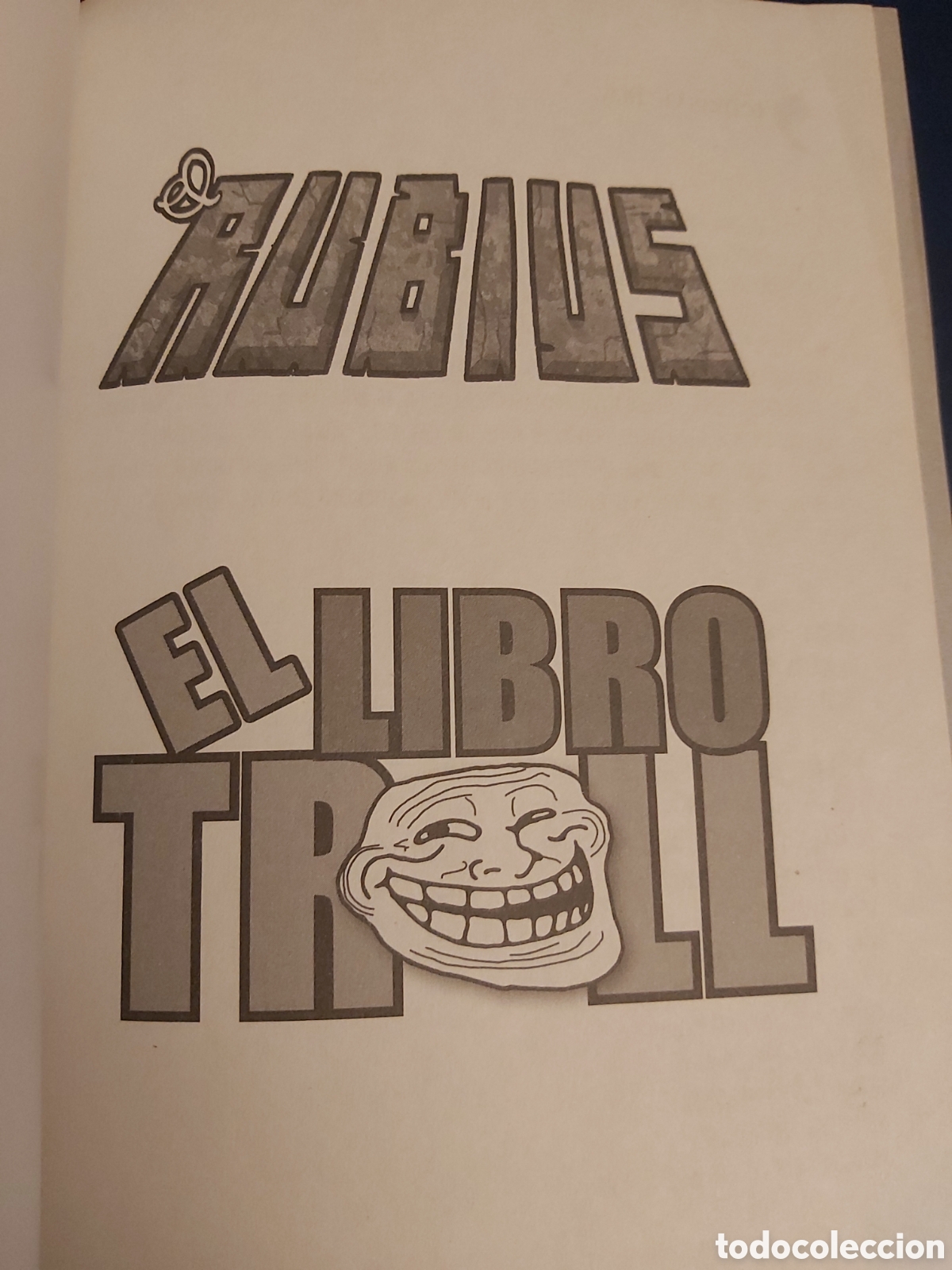 Libros: QUELA LIBRO. EL LIBRO DEL TROLL EL RUBIUS 3A. EDICI&Oacute;N, 2014 PLANETA - Foto 3