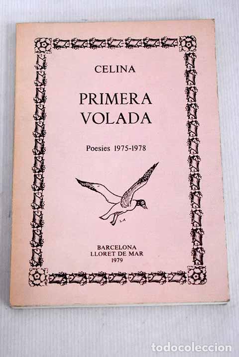 Libros: Primera volada: poesies 1975-1978.- Celina - Foto 1