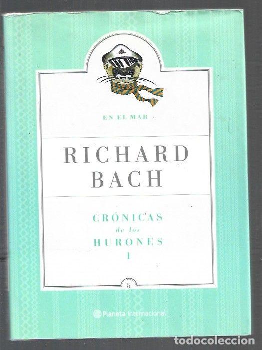 Libros: EN EL MAR. CRONICAS DE LOS HURONES I - BACH, RICHARD - Foto 1