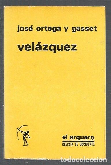 Libros: VELAZQUEZ - ORTEGA Y GASSET, JOSE - Foto 1