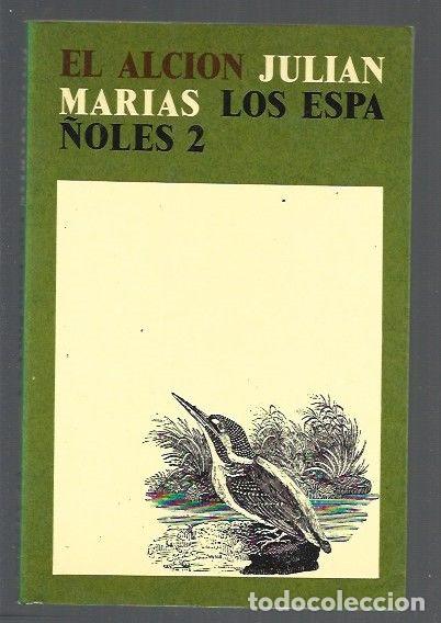 Libros: LOS ESPA&Ntilde;OLES 2 - MARIAS, JULIAN - Foto 1