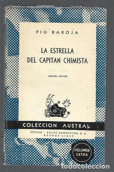 Libros: ESTRELLA DEL CAPITAN CHIMISTA - LA - BAROJA, PIO - Foto 1