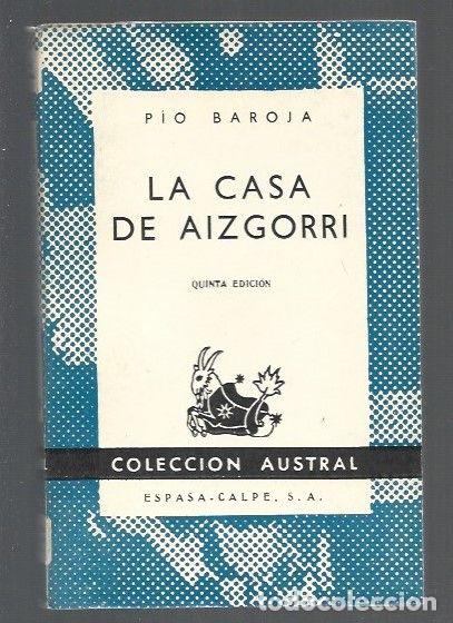 Libros: CASA DE AIZGORRI - LA - BAROJA, PIO - Foto 1
