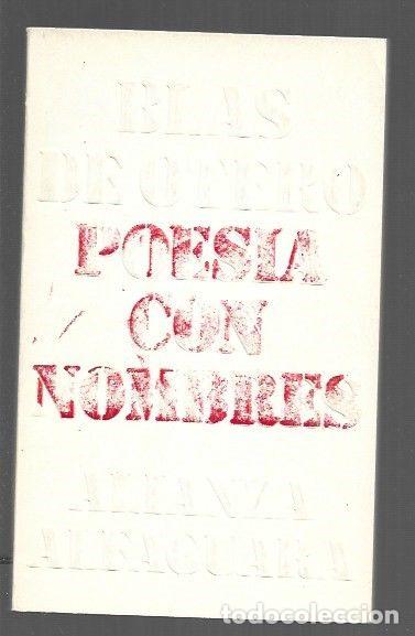 Libros: POESIA CON NOMBRES - OTERO, BLAS DE - Foto 1
