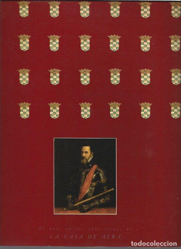 Libros: ARTE EN LAS COLECCIONES DE LA CASA DE ALBA - EL - VARIOS - Foto 1