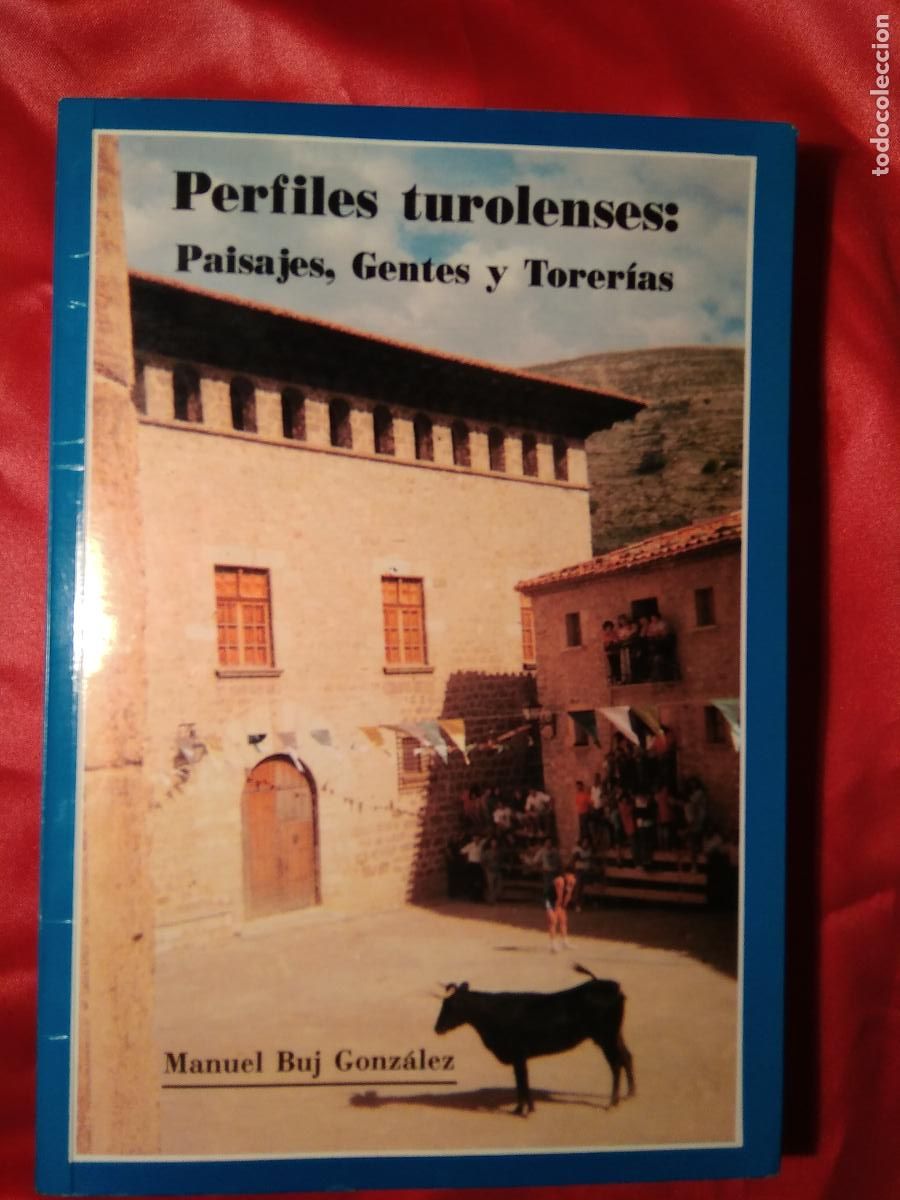 Livros em segunda m&atilde;o: Perfiles turolenses: Paisajes, gentes y Torer&iacute;as Manuel Buj Gonz&aacute;lez L.31642-651