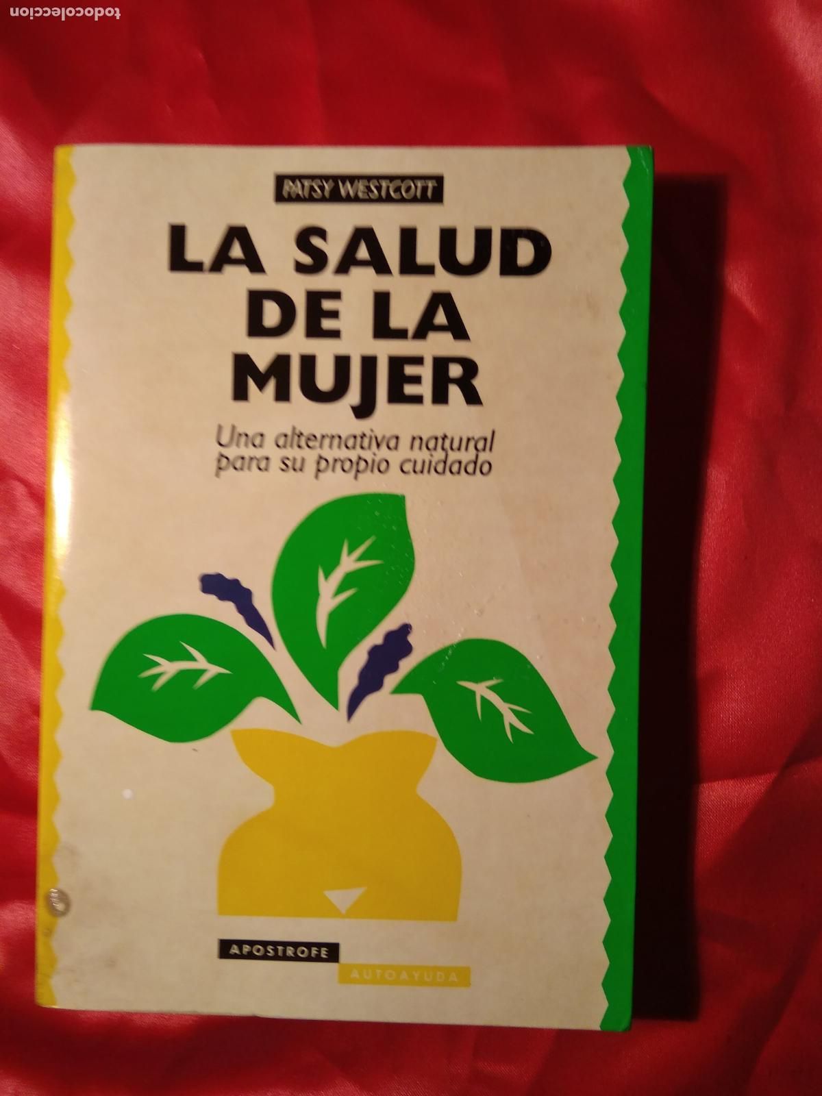 Libros: La salud de la mujer Patsy Westcott L.31642-658 - Foto 1