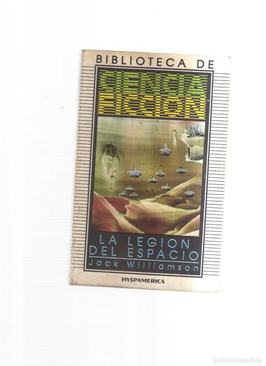 Libros: LA LEGION DEL ESPACIO CIENCIA FICCION