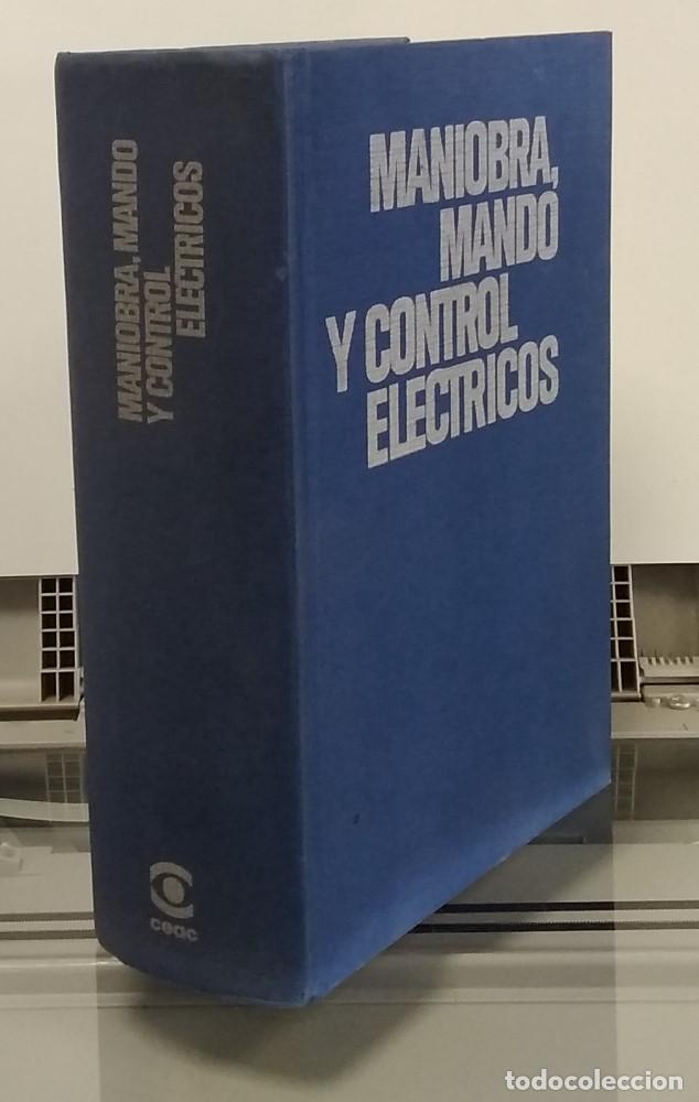 Libros: Maniobra, mando y control el&eacute;ctricos - vvaa - Foto 1