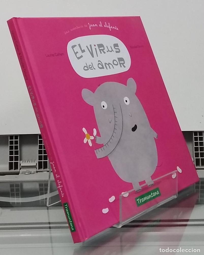 Livros em segunda m&atilde;o: (NUEVO) El virus del amor. Una aventura de Juan el Elefante - Laurie Cohen y Nicolas Gouny