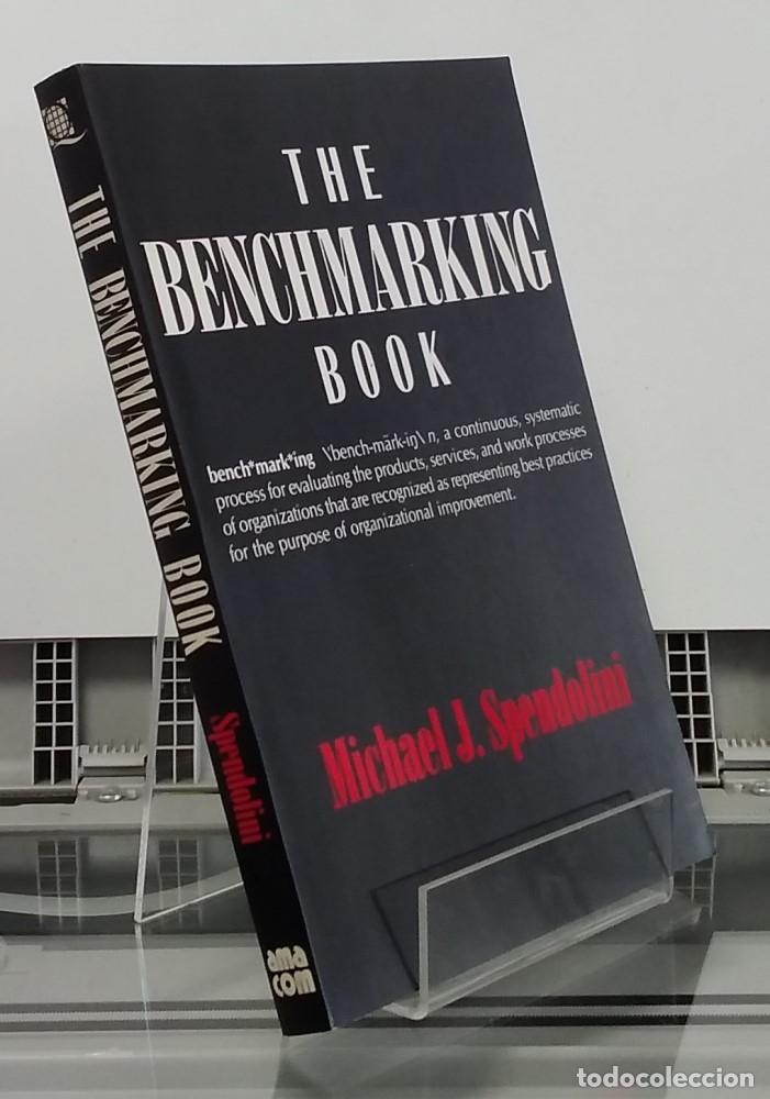 Libros: The Benchmarking Book - Michael J. Spendolini - Foto 1