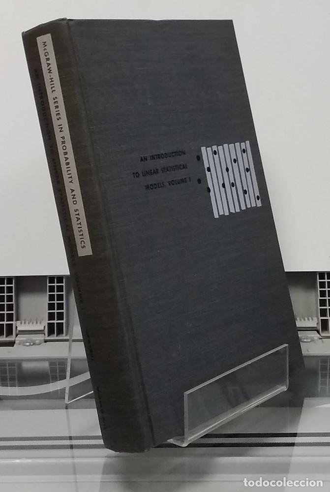 Libros: An Introduction to linear statistical models, volume I or 1 - Franklin A. Graybill - Foto 1